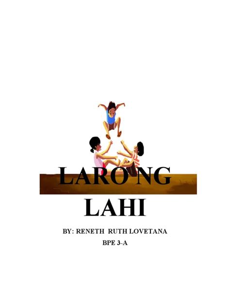 Laro NG Lahi Module .